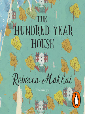 cover image of The Hundred-Year House